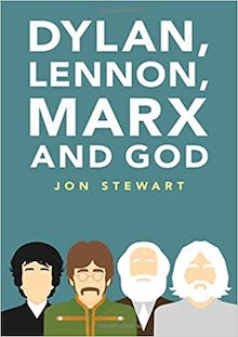 Dylan, Lennon, Marx and God.