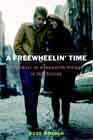 A Freewheelin' Time.