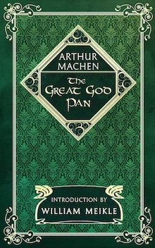 The Great God Pan.