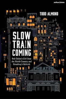 Slow Train Coming.