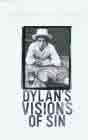 Dylan's Visions of Sin