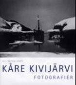 Eli Høydalsnes - Kåre Kivijärvi: Fotografier